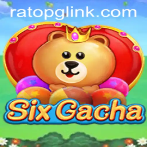 Discover the Exciting World of SixGacha: A Unique RatoPG Experience