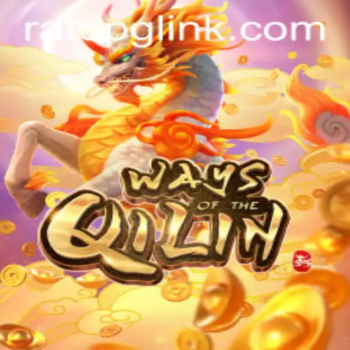 Exploring WaysoftheQilin: A Deep Dive Into the Exciting World of RatoPG Gaming